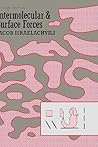 Intermolecular and Surface Forces: With Applications to Colloidal and Biological Systems (Colloid Science)