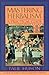 Mastering Herbalism by Paul Huson Mastering Herbalism by Paul Huson