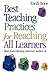 Best Teaching Practices for Reaching All Learners by Randi B. Sofman