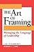 The Art of Framing: Managin...