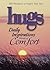 Hugs Daily Inspirations Words of Comfort by Criswell Freeman