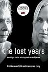 The Lost Years by Kristina Wandzilak