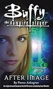 Buffy the Vampire Slayer: After Image
