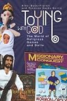 Toying with God: ...