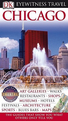 DK Eyewitness Travel Guide: Chicago (Paperback)