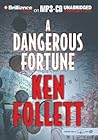A Dangerous Fortune by Ken Follett