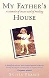 My Father's House  by Sylvia Fraser