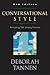 Conversational Style by Deborah Tannen