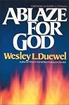 Ablaze for God: H...