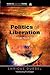 Politics of Liberation by Enrique Dussel