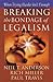 Breaking the Bondage of Legalism by Neil T. Anderson