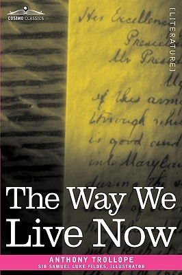 The Way We Live Now