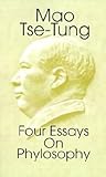 Four Essays on Philosophy by Mao Zedong