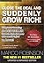 Close the Deal and Suddenly Grow Rich! by Marco Robinson