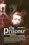 The Prisoner: The Original Scripts Vol. 2 The Prisoner: The Original Scripts Vol. 2
