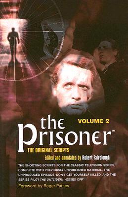 The Prisoner: The Original Scripts Vol. 2 (Hardcover)