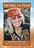 Sworn to Fun!: Celebrate Ev...