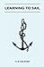 Learning to Sail