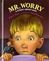 Mr. Worry: A Story About OCD