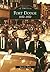 Fort Dodge: 1850-1970 (Images of America: Iowa)