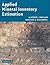 Applied Mineral Inventory Estimation (Volume 0)