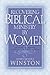 Recovering Biblical Ministry by Women by George Winston