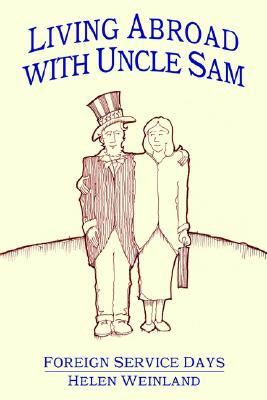 Living Abroad with Uncle Sam (Paperback)