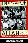 In the Name of Allah, Vol. 2: A History of Clarence 13X and the Five Percenters