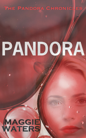 Pandora (The Pandora Chronicles Short Story Series, #1)