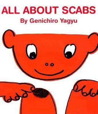 All About Scabs (Hardcover)