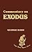 Commentary on Exodus / George Bush