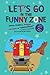 Let's Go in the Funny Zone:...