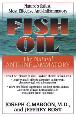 Fish Oil: The Natural Anti-inflammatory (Paperback)