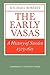 The Early Vasas: A History of Sweden 1523-1611