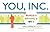 You, Inc: Build It, Brand I...