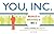 You, Inc: Build It, Brand It, Be It