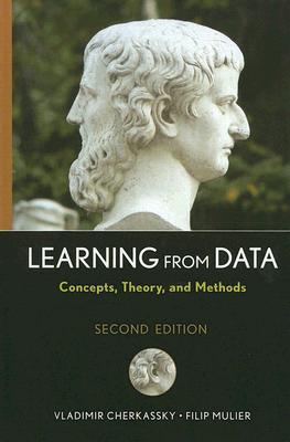 Learning from Data: Concepts, Theory, and Methods (IEEE Press)