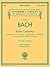 Bach Violin Concertos: Schirmer Library of Classics Volume #2083 (Schirmer's Library of Musical Classics, 2083)