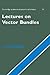 Lectures on Vector Bundles (Cambridge Studies in Advanced Mathematics, Series Number 54)