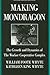 Making Mondragon: The Growt...