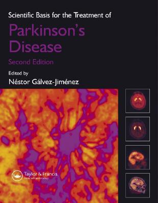 Scientific Basis for the Treatment of Parkinson's Disease, Second Edition (Hardcover)