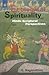 Ecological Spirituality: Hindu Scriptural Perspectives