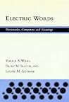 Electric Words: Dictionaries, Computers, and Meanings (ACL-MIT Series in Natural Language Processing)