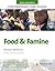Food & Famine (AS/A2 Geography: Contemporary Case Studies)