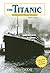 The Titanic: An Interactive...