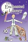 The Enchanted Library by Karen Andrea