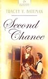 Second Chance (California Chances, #2)