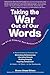 Taking the War Out of Our Words by Sharon Strand Ellison