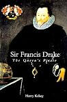 Sir Francis Drake...
