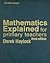Mathematics Explained for Primary Teachers